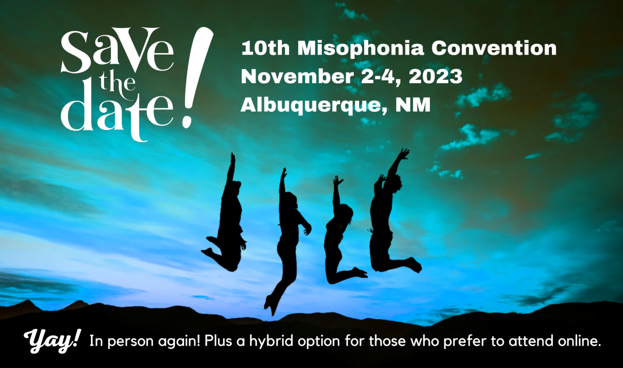 2023 Misophonia Annual Convention Misophonia Association